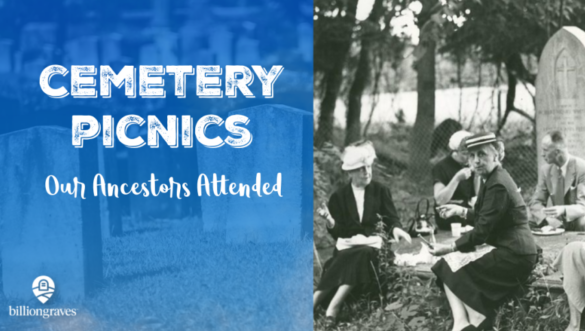 billiongraves. cemetery picnics, gravestones, cemetery, bg+, family history, genealogy